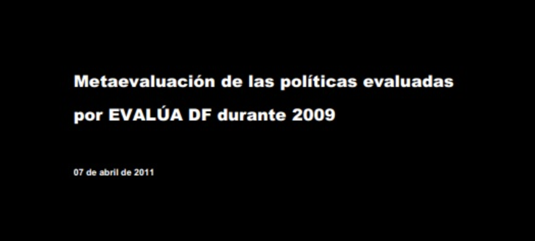 México (2010): Metaevaluación de Evalúa DF